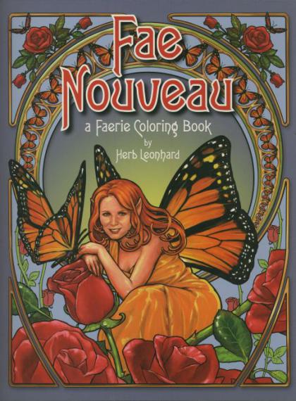 Fae Nouveau: A Faerie Coloring Book