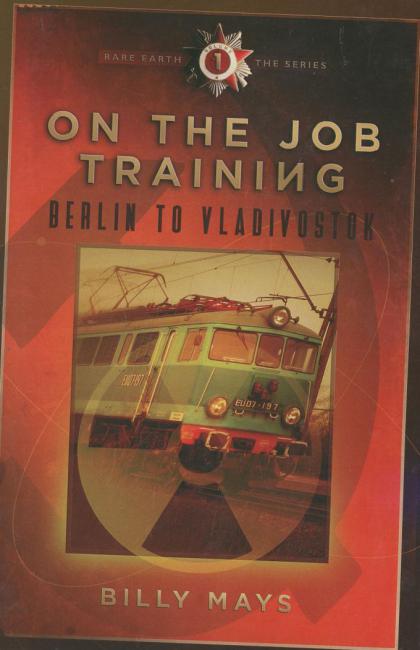 On the Job Training, Berlin to Vladivostok: Rare Earth Series, Volume 1