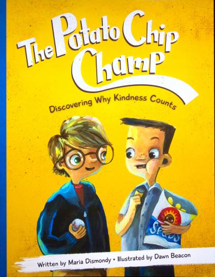 The Potato Chip Champ: Discovering Why Kindness Counts