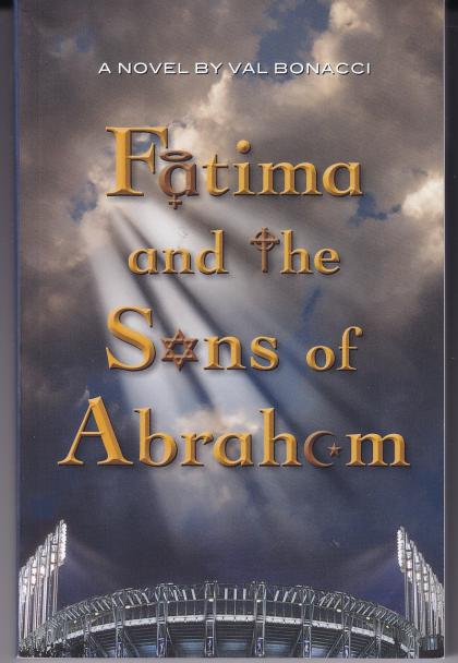 Fatima and the Sons of Abraham
