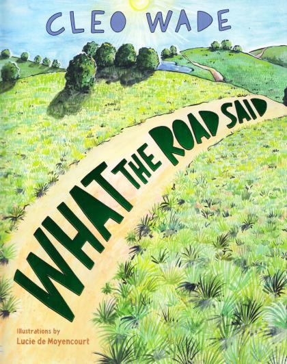 What the Road Said