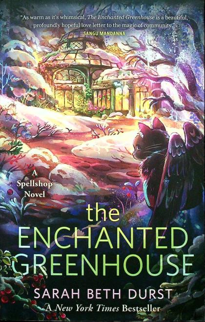 The Enchanted Greenhouse