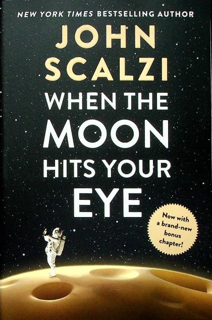 When the Moon Hits Your Eye