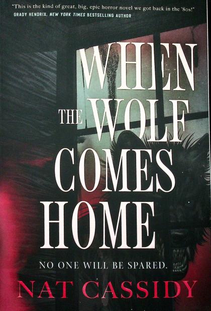 When the Wolf Comes Home