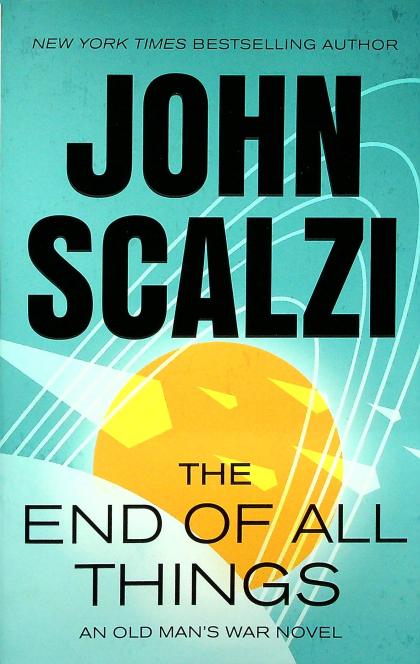 The End of All Things