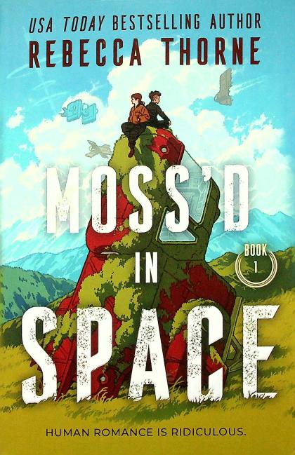 Moss'd in Space
