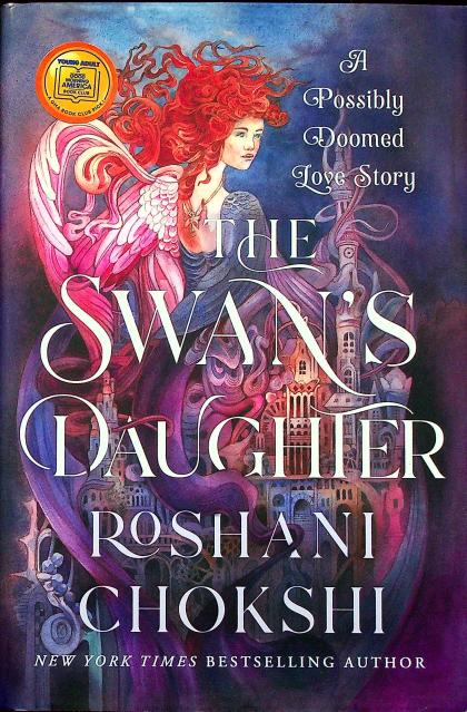 The Swan's Daughter: A Possibly Doomed Love Story