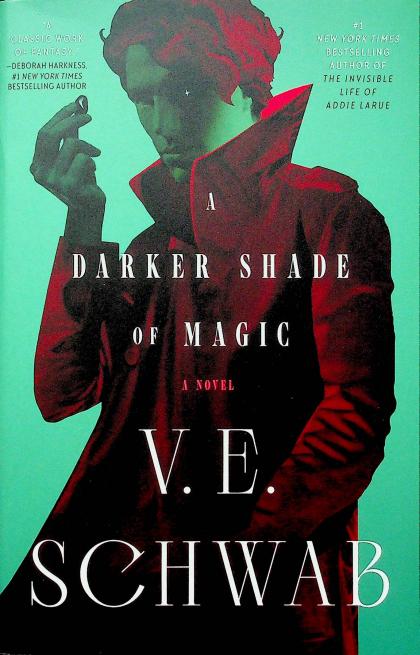 A Darker Shade of Magic