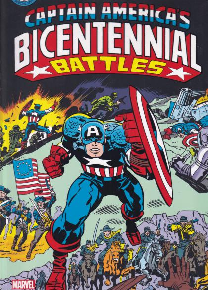 Captain America's Bicentennial Battles: All-New Marvel Treasury Edition