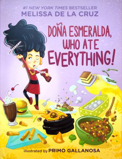 Doña Esmeralda, Who Ate Everything