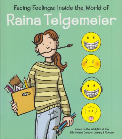 Facing Feelings: Inside the World of Raina Telgemeier