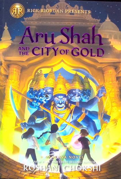 Aru Shah and the City of Gold