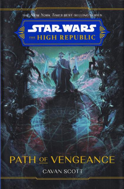 Star Wars: The High Republic: Path of Vengeance