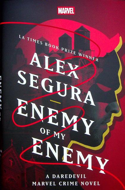Enemy Of My Enemy: A Daredevil Marvel Crime Novel