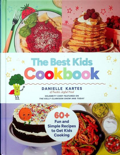 The Best Kids Cookbook