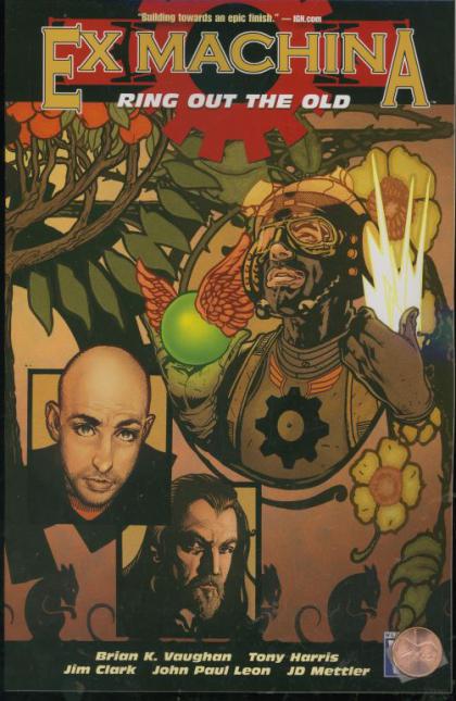 Ex Machina, Volume 9: Ring Out the Old