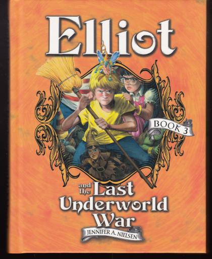 Elliot and the Last Underworld War