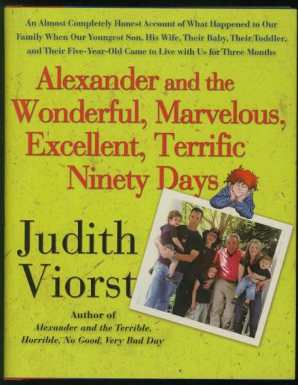 Alexander and the Wonderful, Marvelous, Excellent, Terrific Ninety Days