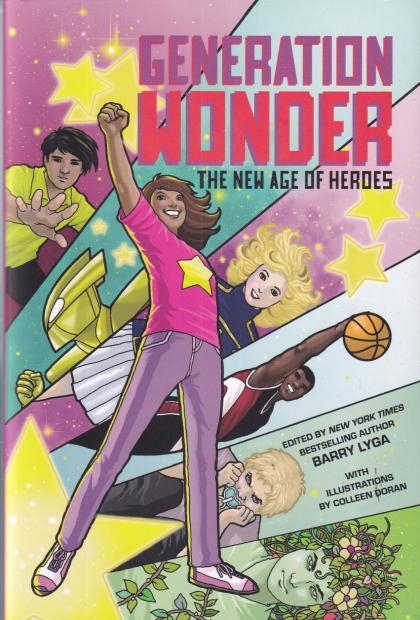 Generation Wonder: The New Age of Heroes