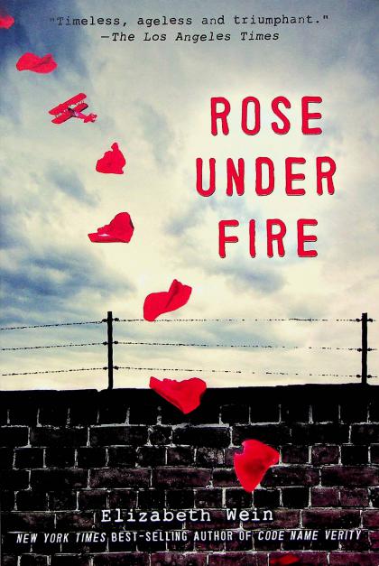 Rose Under Fire