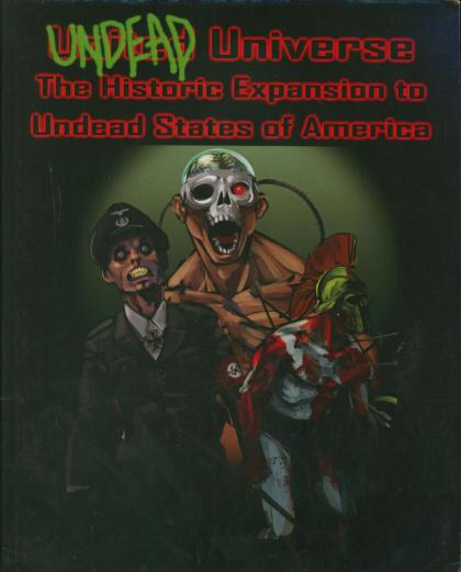 Undead States of America: Undead Universe