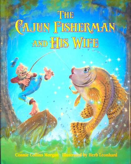 The Cajun Fisherman and His Wife