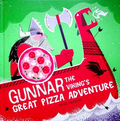 Gunnar the Viking's Great Pizza Adventure