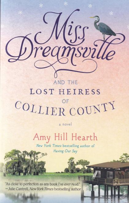 Miss Dreamsville and the Lost Heiress of Collier County