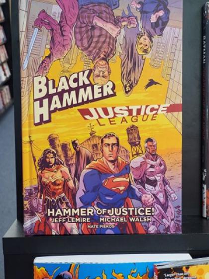 Black Hammer, Justice League: Hammer of Justice