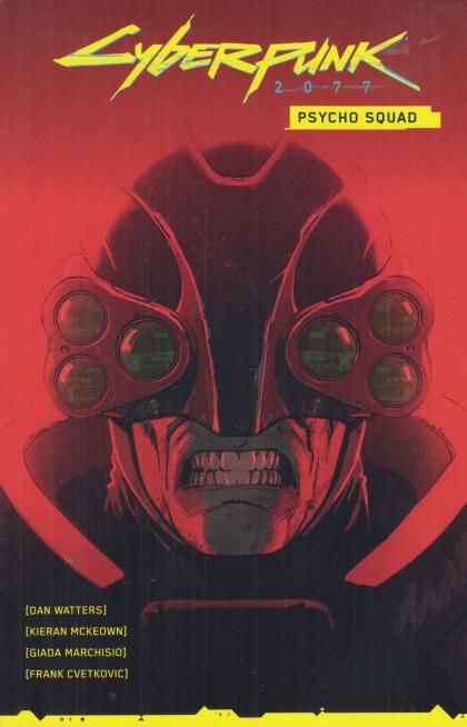 Cyberpunk 2077: Psycho Squad