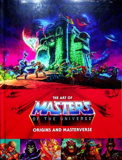 The Art of Masters of the Universe: Origins and Masterverse