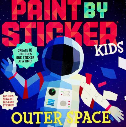 Outer Space: Paint by Sticker Kids (Includes Glow-In-The-Dark Stickers!)