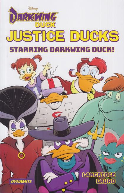 Justice Ducks: Starring Darkwing Duck!