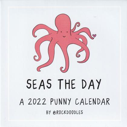 A 2022 Punny Day-To-Day Calendar by @Rockdoodles: Seas the Day