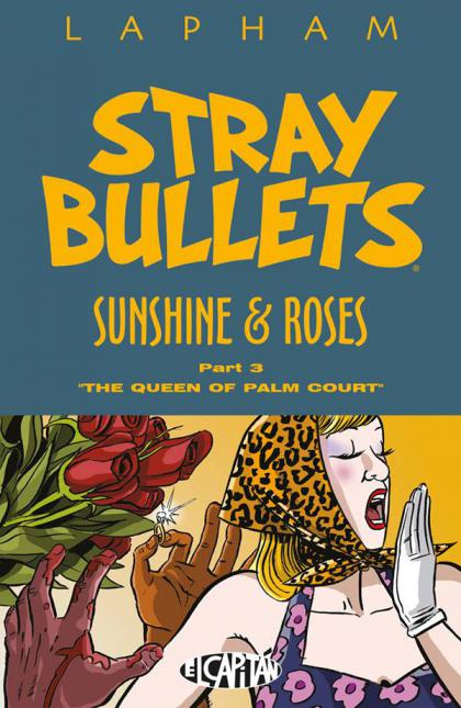 Stray Bullets: Sunshine and Roses