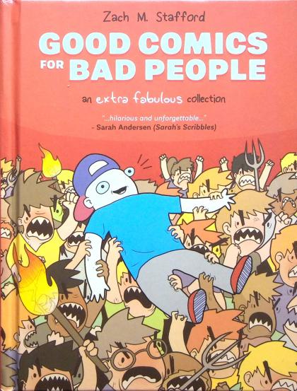 Good Comics for Bad People: An Extra Fabulous Collection