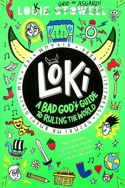 Loki: A Bad God's Guide to Ruling the World