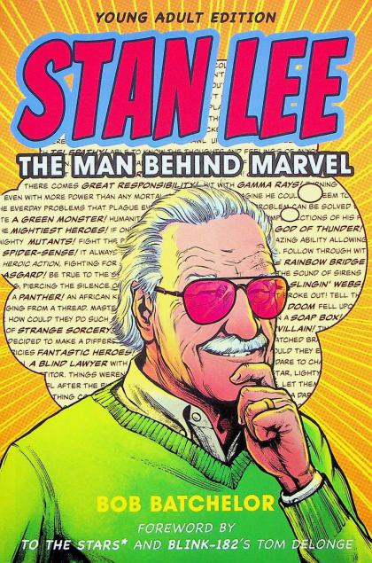 Stan Lee: The Man Behind Marvel