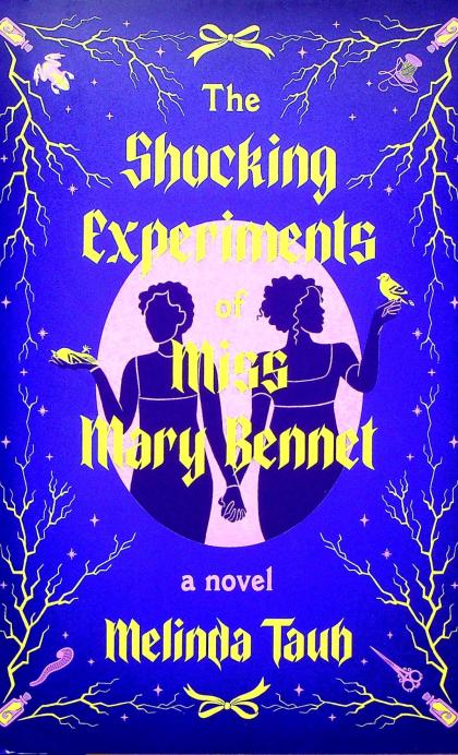 The Shocking Experiments of Miss Mary Bennet