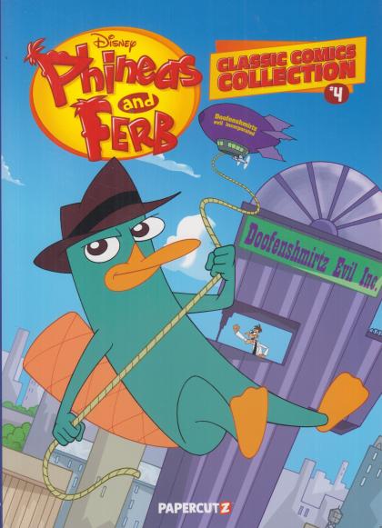 Phineas and Ferb: Classic Comics Collection