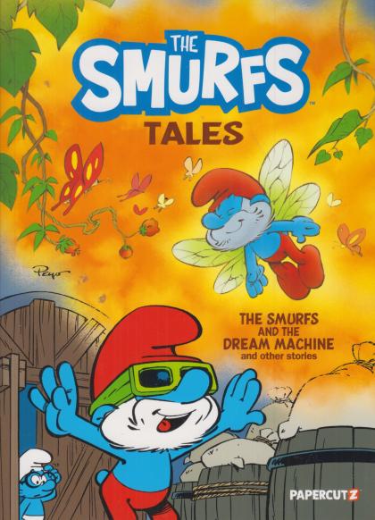 The Smurfs and the Dream Machine: And Other Stories