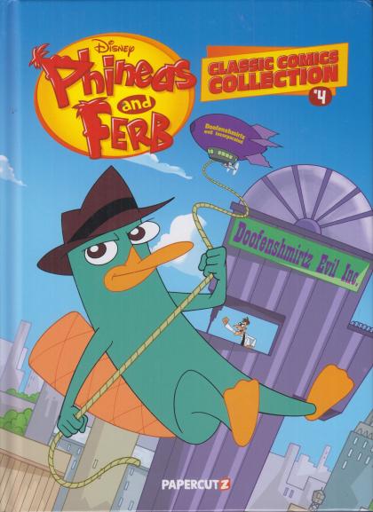 Phineas and Ferb: Classic Comics Collection