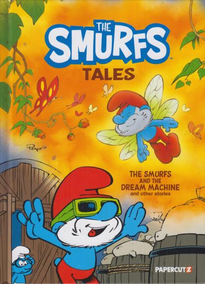The Smurfs and the Dream Machine: And Other Stories