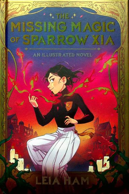 The Missing Magic of Sparrow Xia