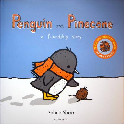 Penguin and Pinecone: A Friendship Story (Special 10th Anniversary Edition)