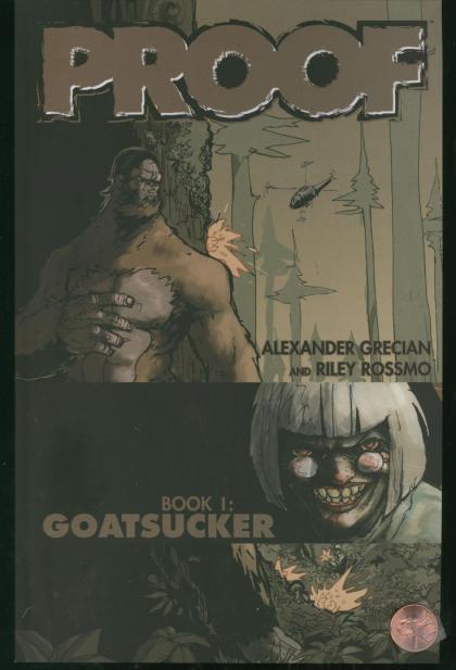 Proof, Book 1: Goatsucker