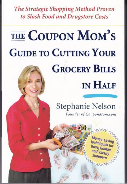 The Coupon Mom's Guide to Cutting Your Grocery Bills in Half