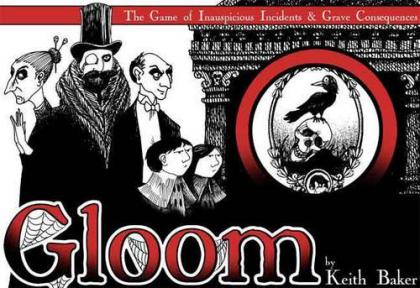 Gloom: The Game of Inauspicious Incidents and Grave Consequences (Second Edition)