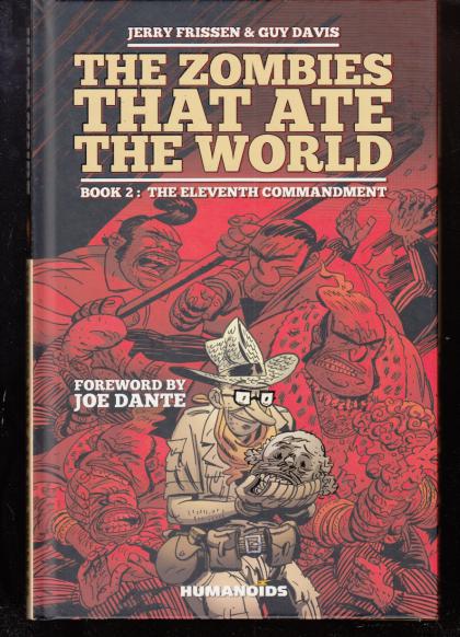 The Zombies That Ate the World