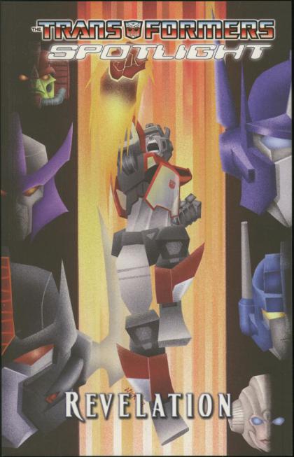 The Transformers Spotlight, Volume 4: Revelation